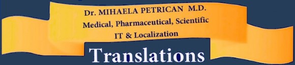 Tranlations medical and pharmaceutical | English, Romanian, Italian, French | Dr. Mihaela Petrican